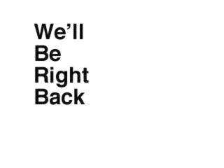 We'll be right back